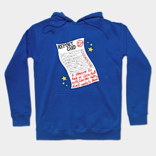 Report Card Hoodie